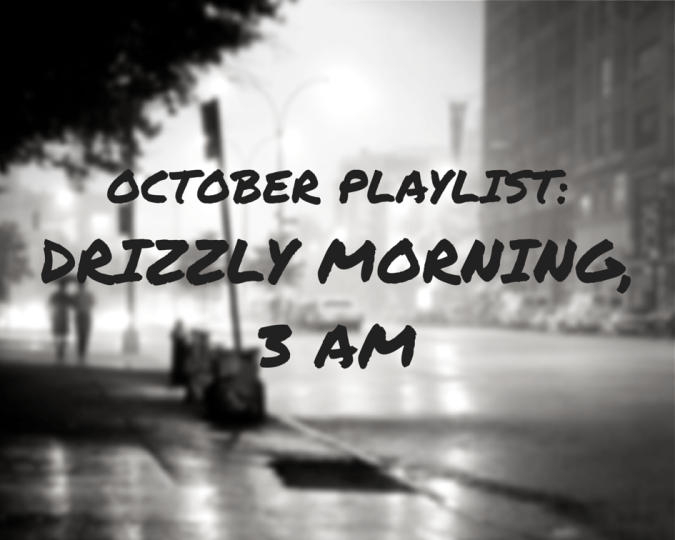 OCTOBER PLAYLIST