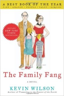 the-family-fang, kevin-wilson, book